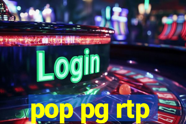 pop pg rtp